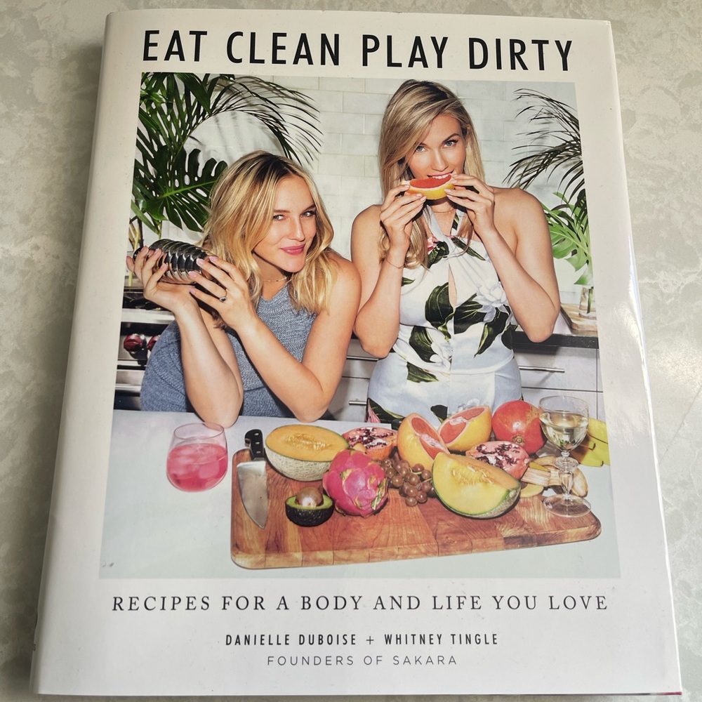 Eat Clean, Play Dirty Sakara Cookbook